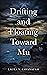 Drifting and Floating Toward Mu by Laura Cavanaugh