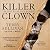 Killer Clown: The John Wayne Gacy Murders