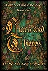Liars and Thieves by D. Wallace Peach