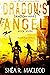 Dragon's Angel by Shéa R. MacLeod