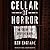 Cellar of Horror by Ken Englade