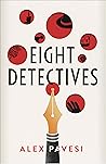 Eight Detectives