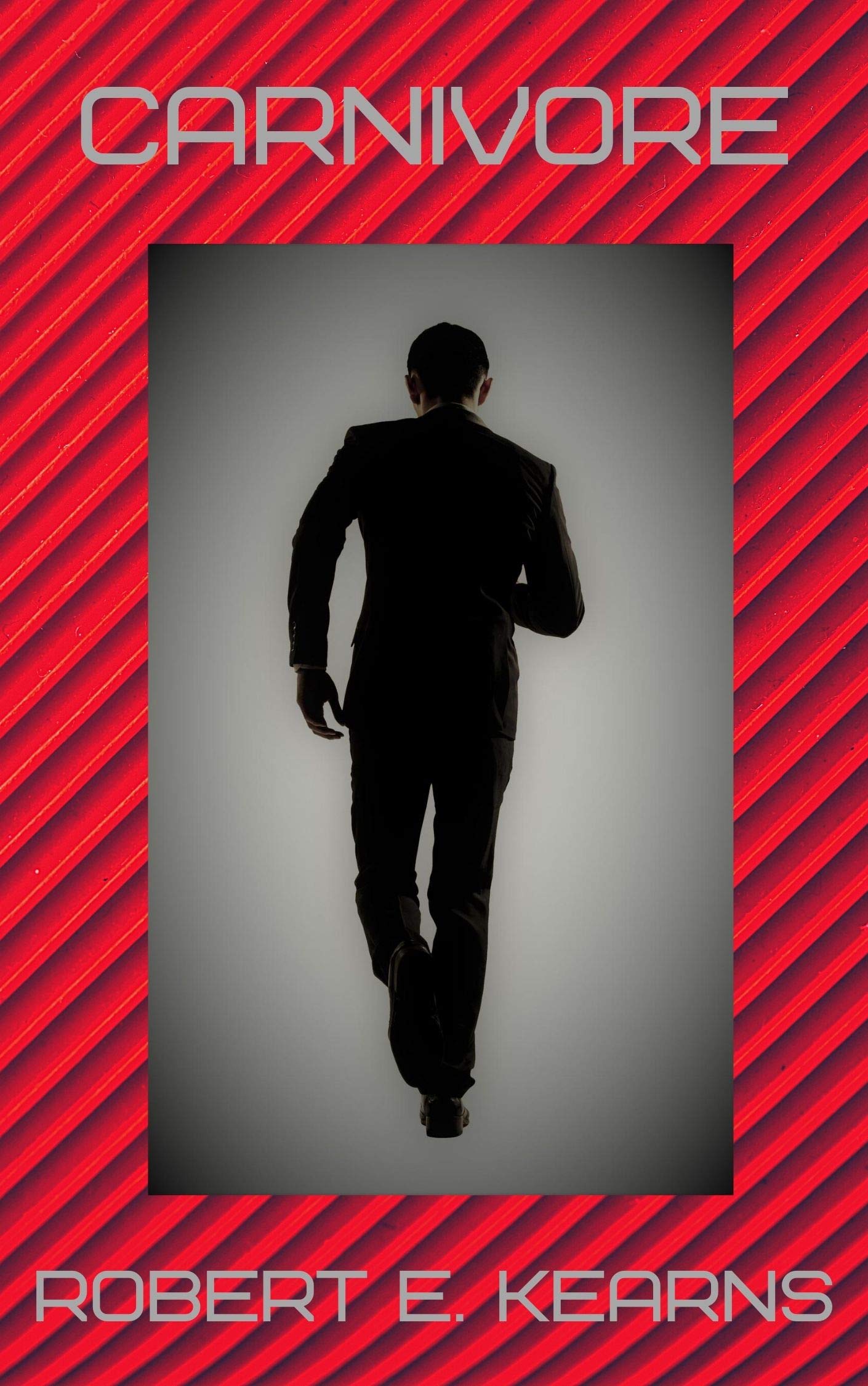 Carnivore (Kindle Edition)