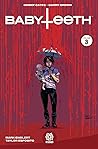 Babyteeth, Vol. 3 by Donny Cates