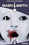 Babyteeth, Vol. 1 by Donny Cates