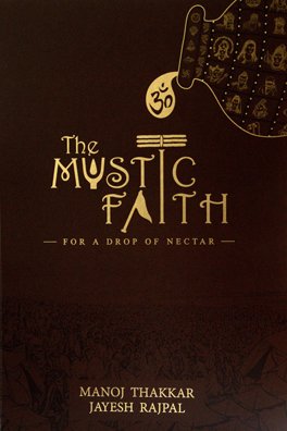 The Mystic Faith: For a Drop of Nectar