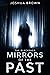 Mirrors of the Past (The Bl...