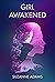 Girl Awakened