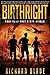 Birthright by Richard Blade