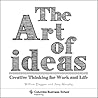 The Art of Ideas by William Duggan
