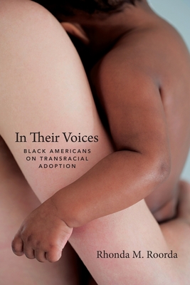 In Their Voices: Black Americans on Transracial Adoption (Hardcover)