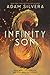 Infinity Son (Infinity Cycle, 1)