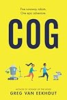 Cog by Greg Van Eekhout