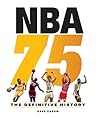NBA 75: The Defin...