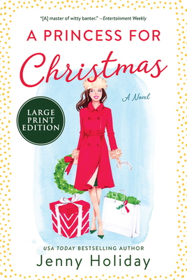 A Princess For Christmas By Jenny Holiday