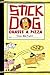 Stick Dog Chases a Pizza (Stick Dog #3)