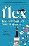 Flex by Annie  Auerbach