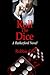 Roll the Dice (A Rutherford Novel) (Volume 2)