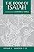 E. Young Commentary: The Book of Isaiah (3 Vol. Set): The English Text, with Introduction, Exposition, and Notes