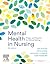 Mental Health in Nursing: T...
