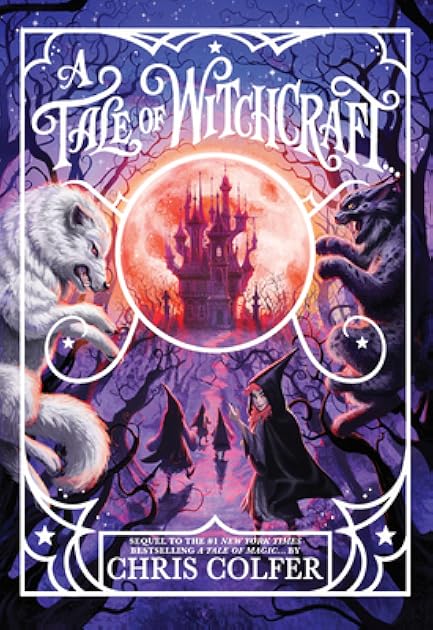 A Tale of Witchcraft... (A Tale of Magic, #2)
