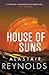 House of Suns by Alastair Reynolds