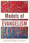 Models of Evangelism Models of Evangelism
