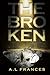 The Broken