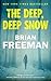 The Deep, Deep Snow