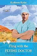 Fling with the Flying Doctor