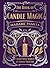 The Book of Candle Magic: C...