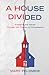 A House Divided: Engaging t...