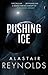 Pushing Ice