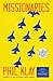 Missionaries: A Novel (Random House Large Print)
