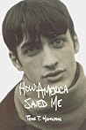 How America Saved Me
