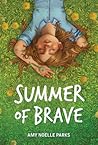 Summer of Brave