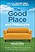 The Good Place and Philosophy by William Irwin