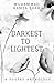 Darkest To Lightest: A Poet...