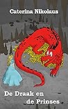 De Draak en de Pr...