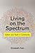 Living on the Spectrum: Aut...