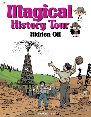 Magical History Tour Vol. 3: Hidden Oil: Hidden Oil (3)