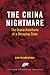 The China Nightmare: The Gr...