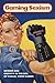 Gaming Sexism Gender and Identity in the Era of Casual Video Games by Amanda C. Cote