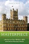 Masterpiece by Nancy  West