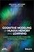 Cognitive Modeling of Human...