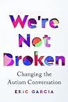 We're Not Broken:...
