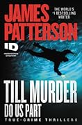 Till Murder Do Us Part (ID True Crime, 6)