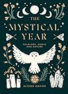 The Mystical Year...