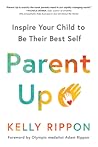 Parent Up: Inspir...
