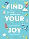 Find Your Joy by Jennifer King Lindley